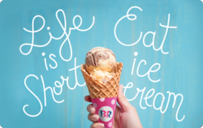 Baskin Robbins gift card